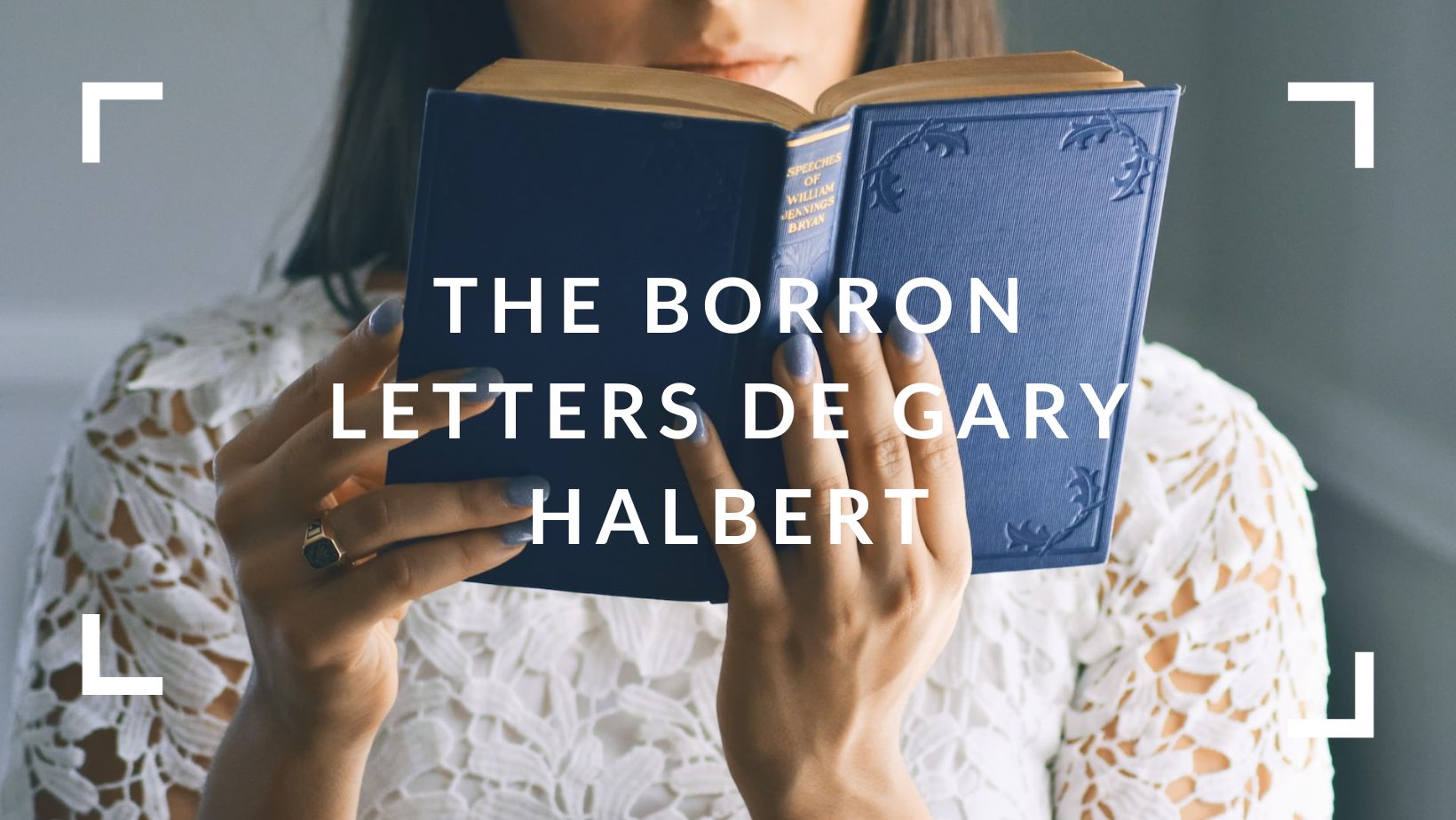The Borron Letters de Gary Halbert