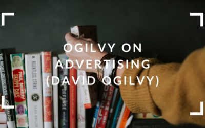 Livre sur le copywriting : Ogilvy on Advertising (David Ogilvy)