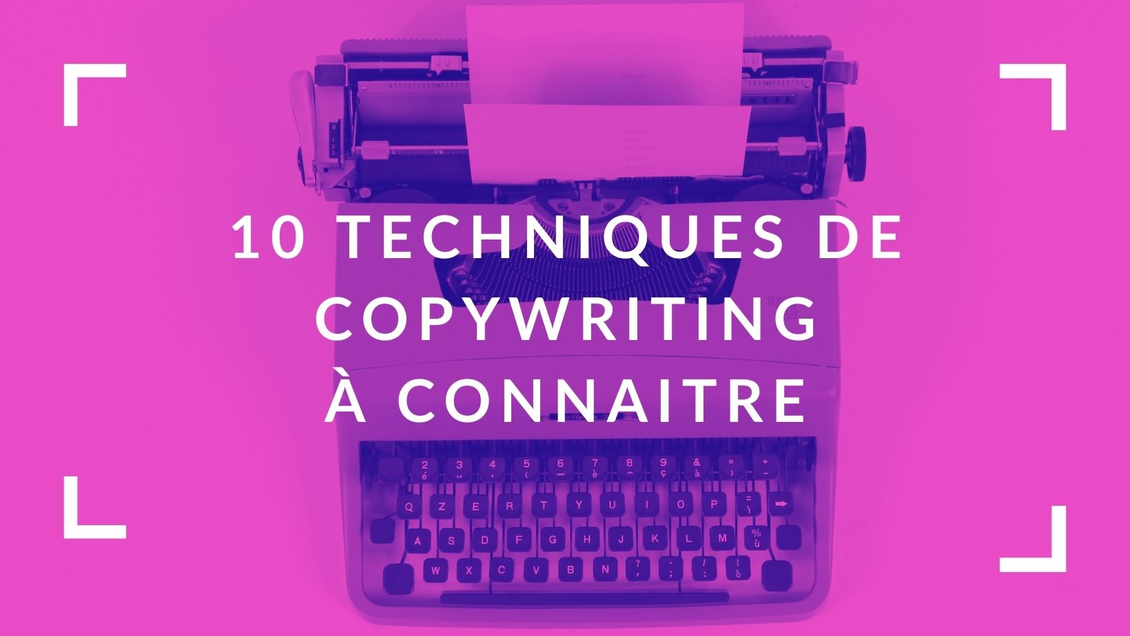 Techniques de copywriting