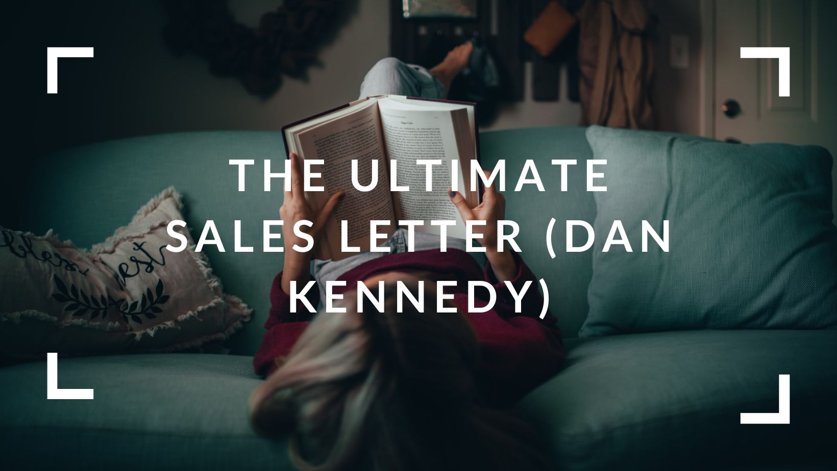 The Ultimate Sales Letter (Dan Kennedy)