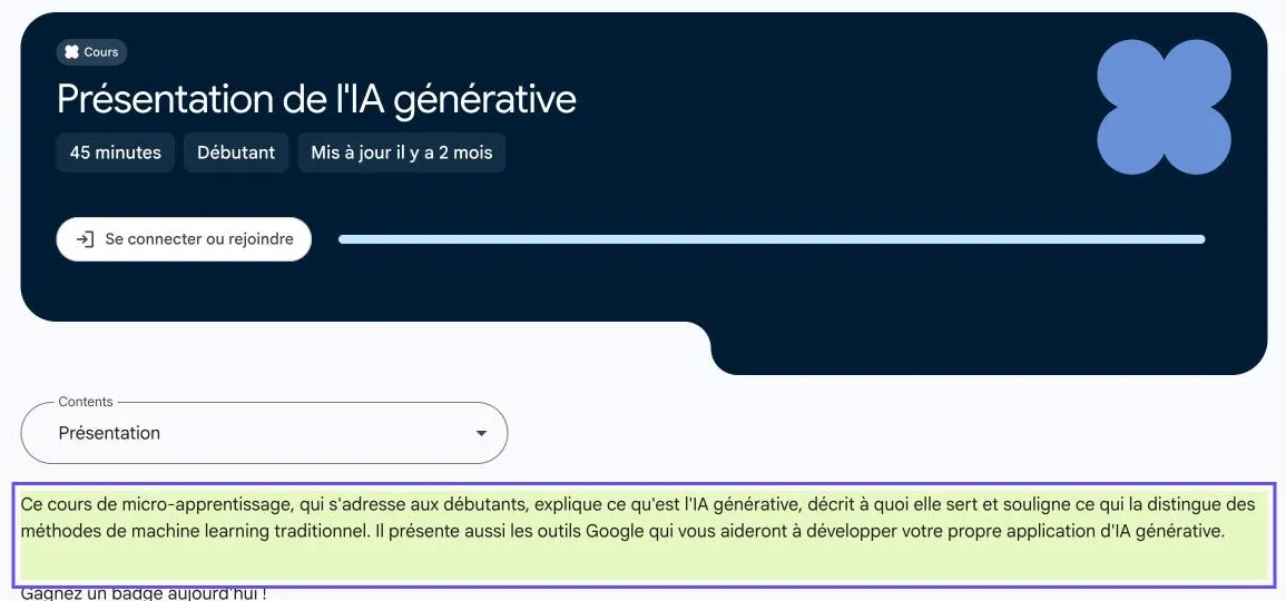 Capture de la page Google Skills : un microcours d'introduction qui explique ce qu'est l'IA générative, comment on l'utilise et en quoi elle diffère de l'apprentissage automatique classique
